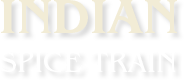 Indian Spice Train - Indian Dishes | West Chester, OH